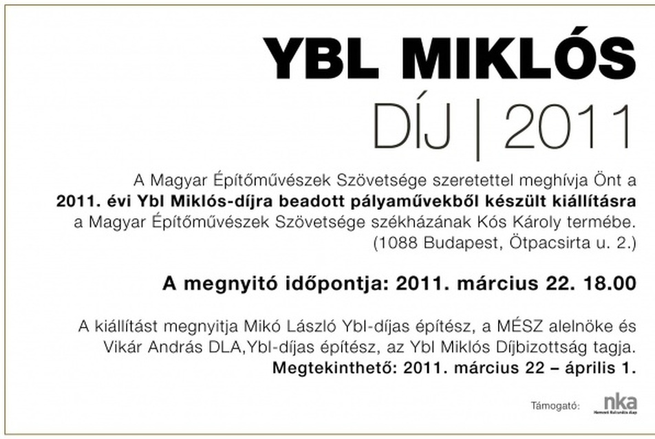 Kiállítás a 2011-es Ybl Miklós-díjra beadott pályaművekből