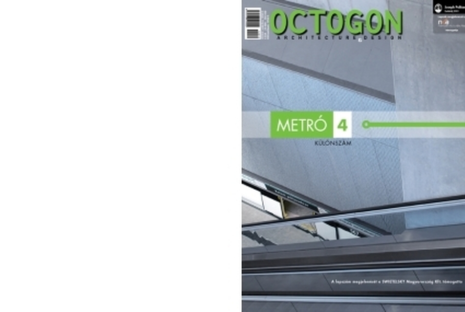 Megjelent az OCTOGON 4-es METRÓ különszáma!