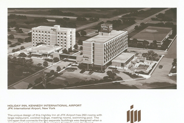 Holiday Inn, JFK International Airport, New York, 1962–1963, Laurence Werfel & Associates Architects – Mertl Gábor; bővítés: 1970-es évek, Mertl Gábor