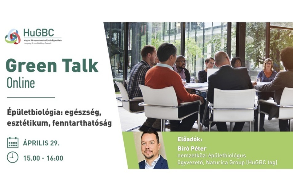 Green Talk április – Épületbiológia: egészség, esztétikum, fenntarthatóság