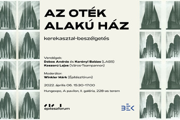 CONSTRUMA: ”Az OTÉK alakú ház” – kerekasztal-beszélgetés