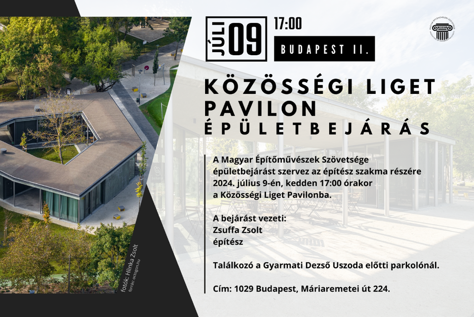 MÉSZ épületbejárás  / Közösségi Liget Pavilon