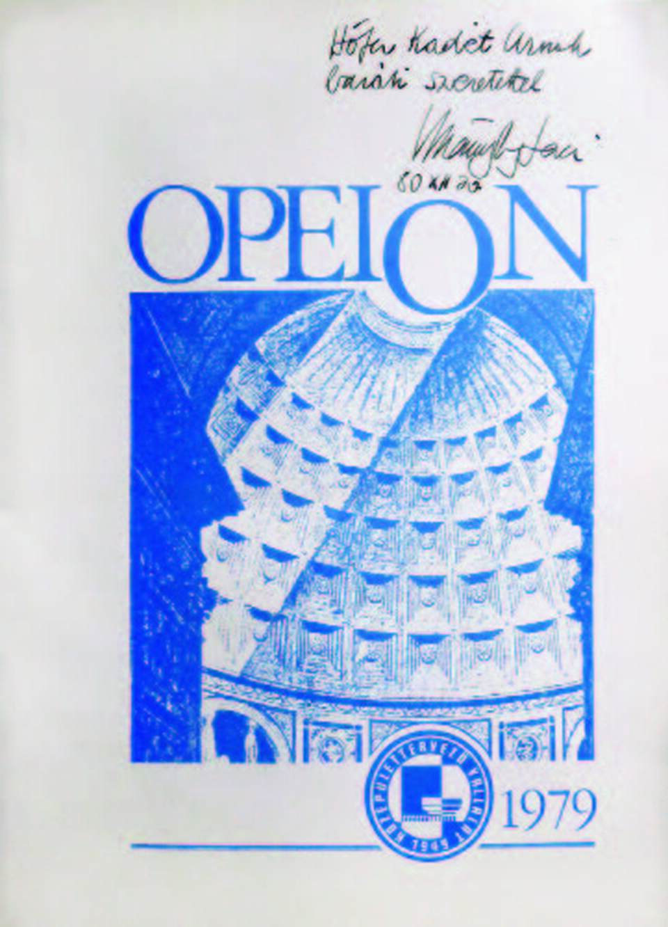 Az Opeion kiadvány első, 1979-es, az igazgató által dedikált száma (Hofer-hagyaték)
