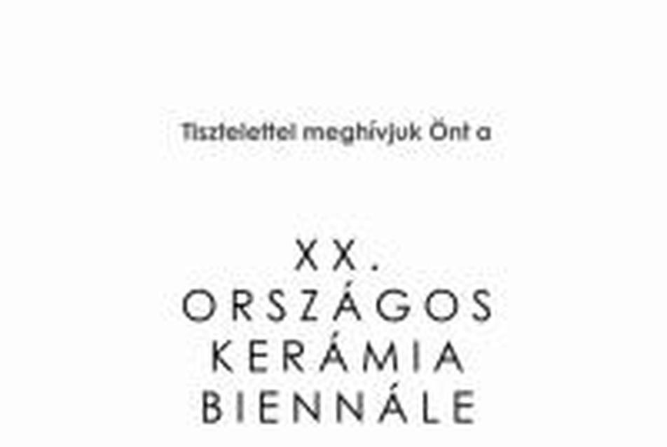 XX. Országos Kerámia Biennálé