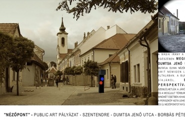 Nézőpont Dumtsa utca - Borbás Péter, Jassó Sándor