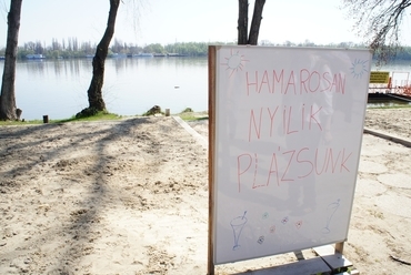 hamarosan nyílik plázsunk (foto: Bardóczi Sándor)