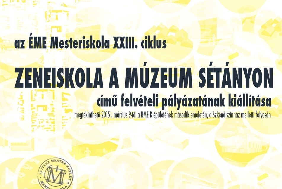 Az ÉME Mesteriskola XXIII. ciklus pályázatának kiállítása