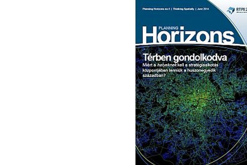 Planning Horizons – Térben gondolkodva