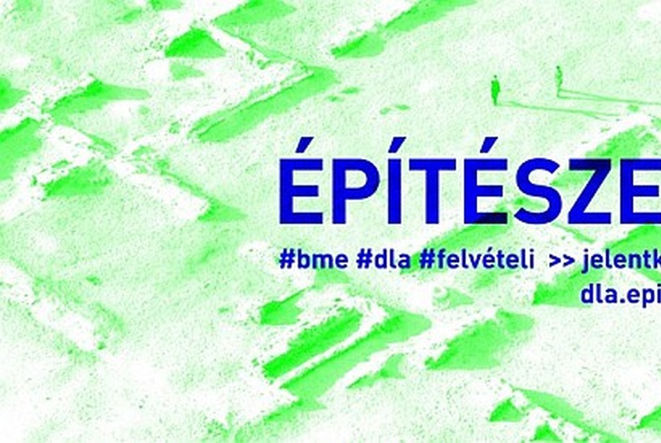 A BME Építőművészeti Doktori Iskola felvételt hirdet