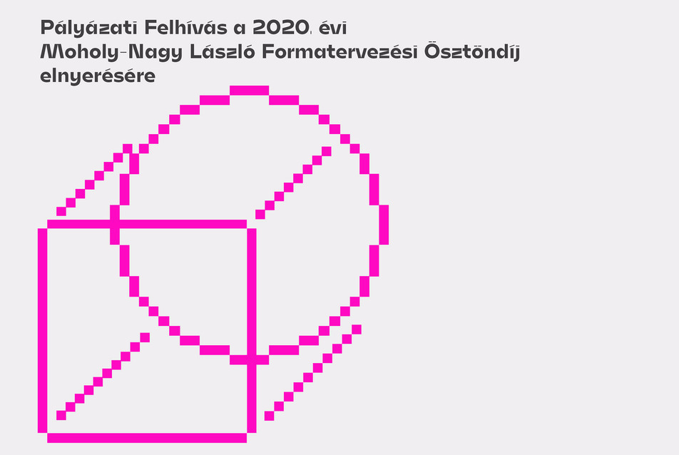 Moholy-Nagy László Formatervezési Ösztöndíj 2020