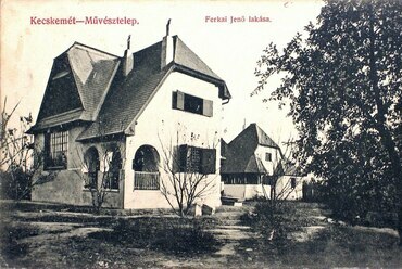 Kecskeméti Művésztelep, Ferkai Jenő lakhelye az 1910-es években, tervező: Jánszky Béla és Szivessy Tibor (képeslap)