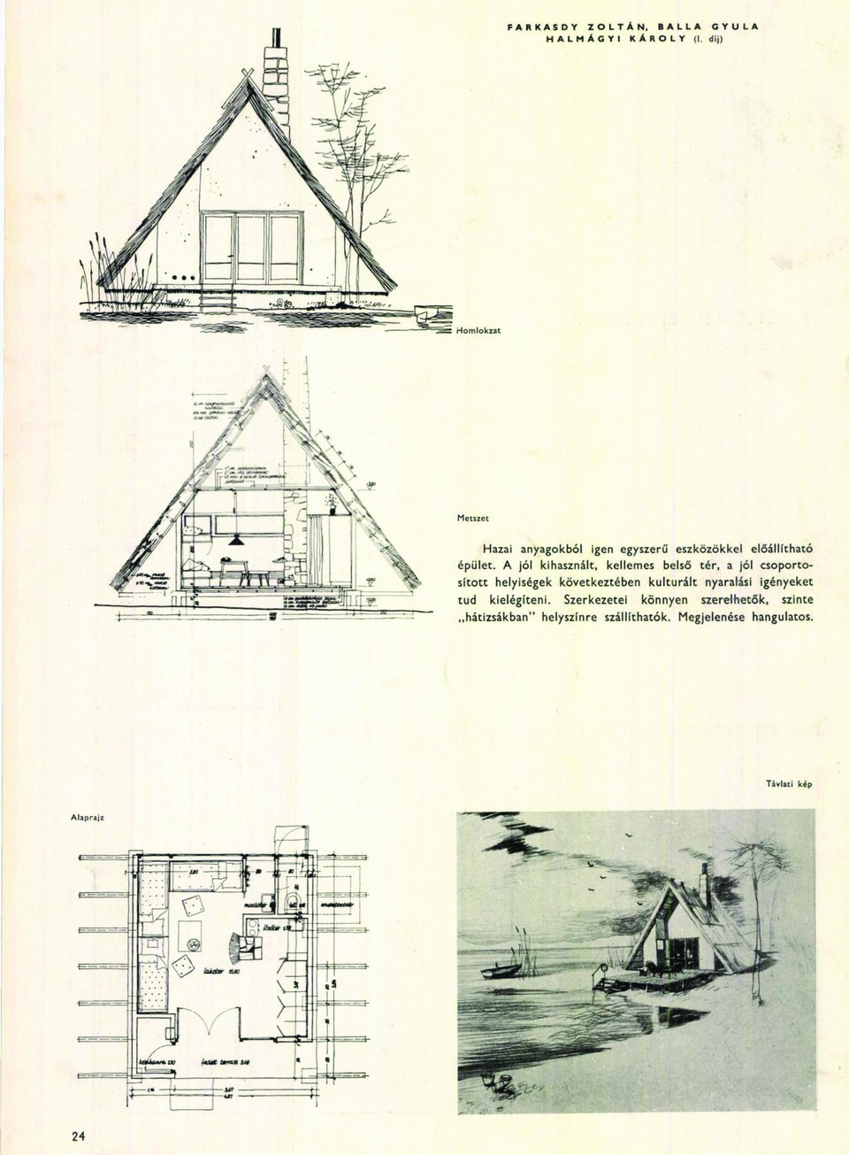 Callmeyer Ferenc: A hétvégiház pályázat. Magyar Építőművészet 1960/1 23-29.