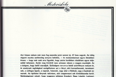 A mesterek írásaiból. (Farkasdy Zoltán (szerk.): Mesteriskola F.É.K. VI., saját kiadvány, 1982., a Mesteriskola Archívumából)