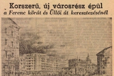 Tarján László látványterve az Üllői út – Nagykörút sarkára, az épülethez kapcsolt pavilonnal. Forrás: Magyar Nemzet, 1958. nov. 21., via ADT Arcanum