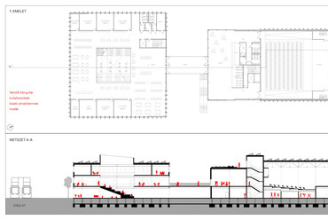 Kultúrház - első emeleti alaprajz, metszet.
