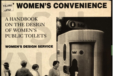 Tervezési segédlet nyilvános női WC-khez / Forrás: Matrix Open Feminist Architecture Archive
