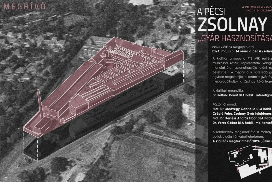 A pécsi Zsolnay “gyár hasznosítása” – PTE MIK hallgatói kiállítás